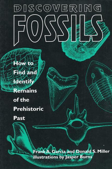 discovering fossils how to find and identify remains of the prehistoric past fossils and dinosaurs Kindle Editon