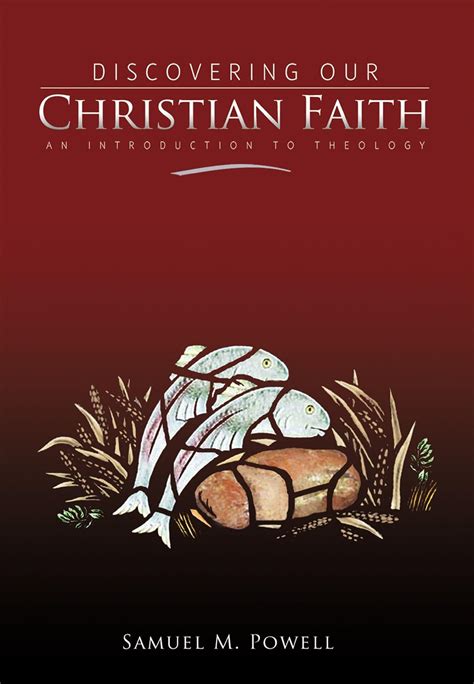 discovering our christian faith an introduction to theology Doc