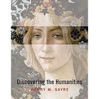 discovering the humanities sayre 2nd edition Kindle Editon