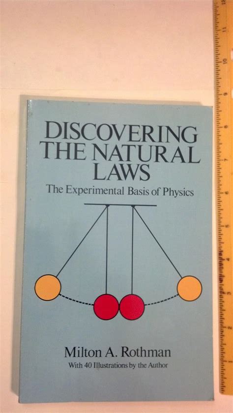 discovering the natural laws the experimental basis of physics PDF