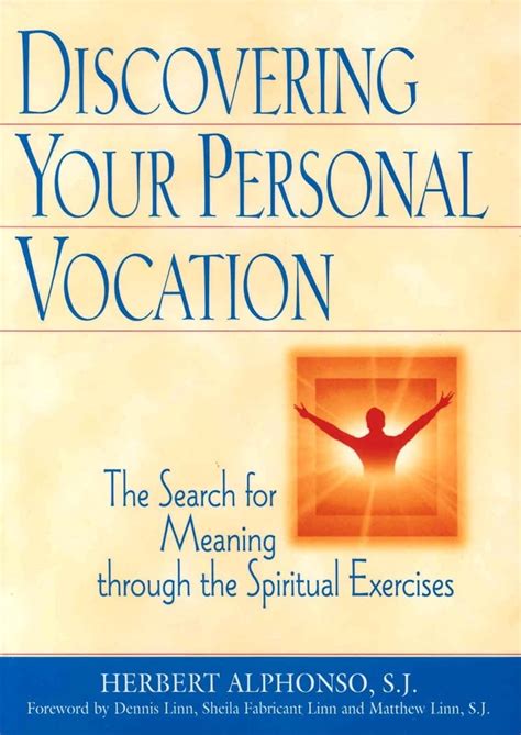 discovering your personal vocation the search for meaning through the spiritual exercises Kindle Editon