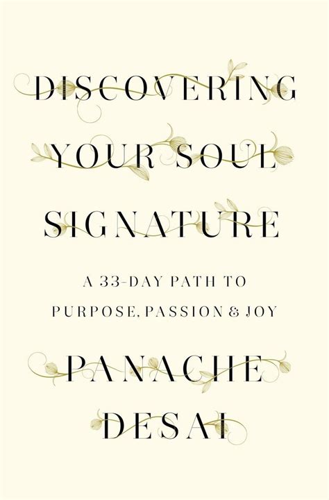 discovering your soul signature a 33 day path to purpose passion and joy PDF