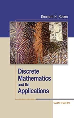 discrete mathematics kenneth rosen 7th edition solutions Reader