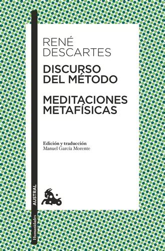 discurso del metodo or meditaciones metafisicas clasica Kindle Editon