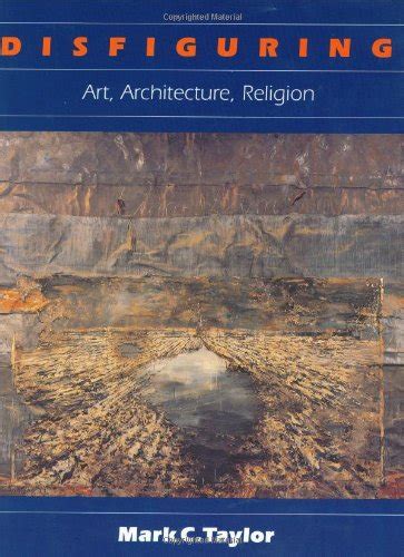 disfiguring art architecture religion religion and postmodernism series Epub