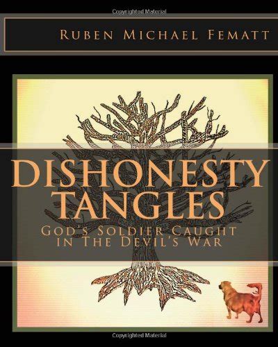 dishonesty tangles gods soldier caught in the devils war PDF
