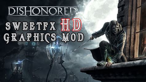 dishonored mod