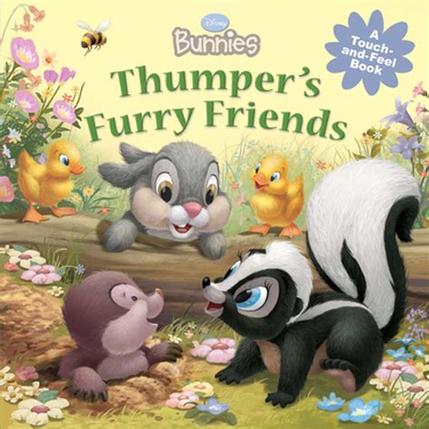 disney bunnies thumpers furry friends a touch and feel book PDF