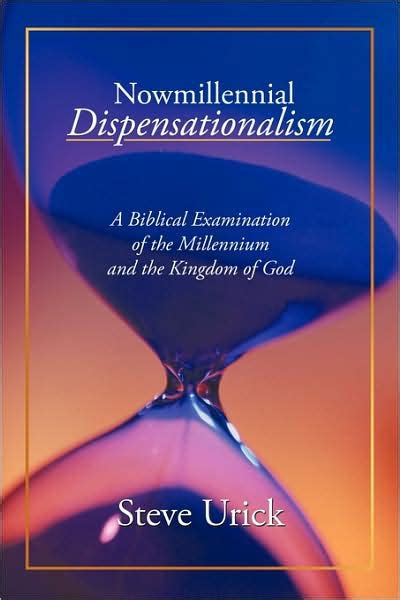 dispensationalism a biblical examination PDF