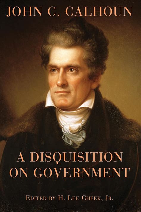 disquisition government john c calhoun Kindle Editon