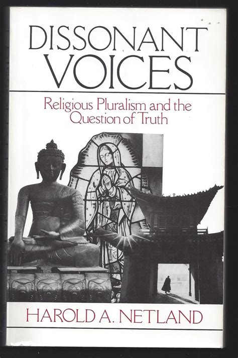 dissonant voices religious pluralism and the question of truth Doc