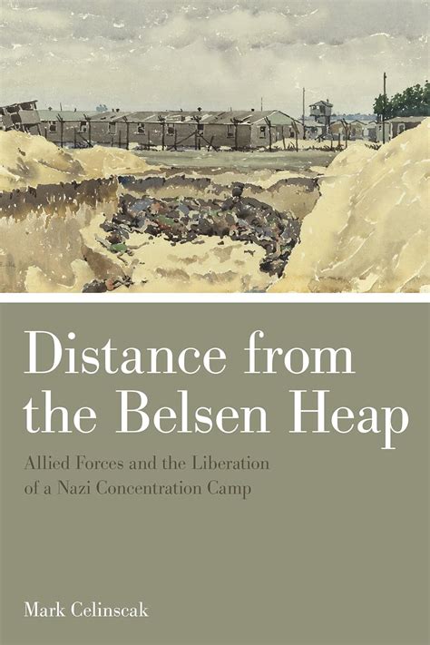distance belsen heap liberation concentration Reader
