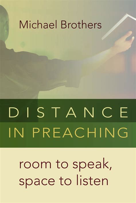 distance in preaching room to speak space to listen Epub