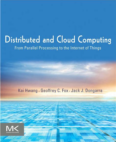 distributed and cloud computing kai hwang solutions Kindle Editon