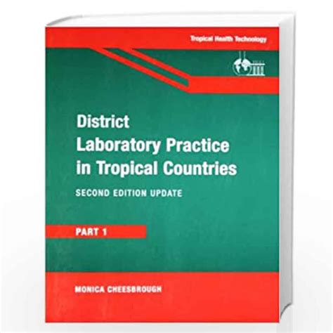 district laboratory practice in tropical countries part 1 pt 1 Doc