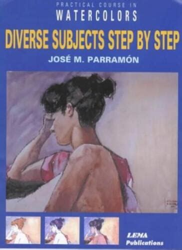 diverse subjects step by step practical course in watercolors Kindle Editon