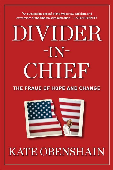 divider in chief the fraud of hope and change Kindle Editon