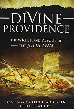 divine providence the wreck and rescue of the julia ann dvd Reader
