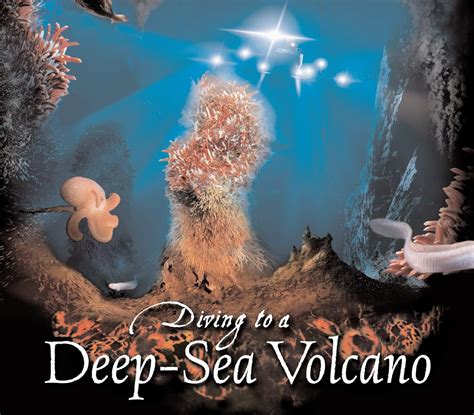 diving to a deep sea volcano scientists in the field series PDF