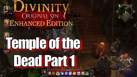 Divinity Original Sin Temple Of The Dead Walkthrough