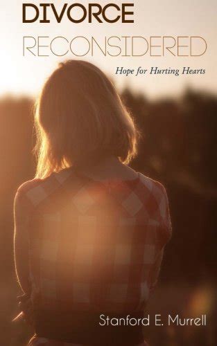 divorce reconsidered biblical hurting hearts PDF