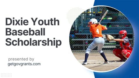 dixie youth baseball scholarship 2024