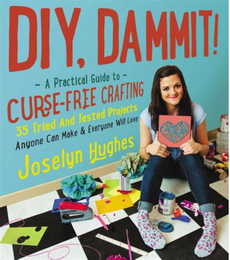 diy dammit a practical guide to curse free crafting Kindle Editon