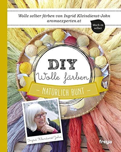 diy wolle f rben nat rlich bunt Epub