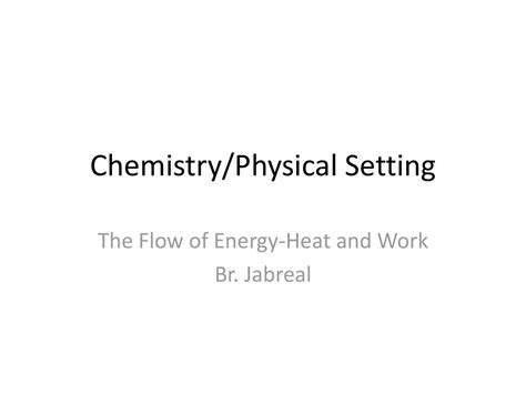 do u do physical setting in chemistry