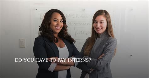 do you have to pay interns