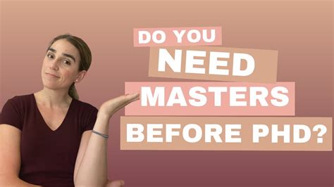 do you need a masters before phd