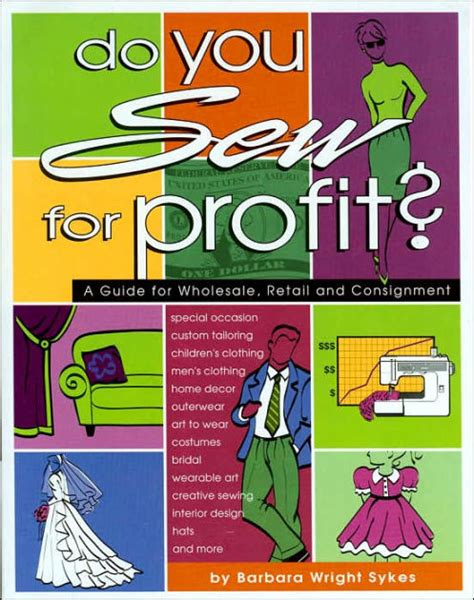 do you sew for profit? a guide for wholesale retail and consignment PDF