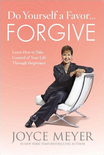 do yourself a favor forgive learn how to take control of your life through forgiveness Doc