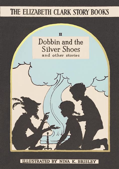 dobbin silver shoes elizabeth story books Kindle Editon