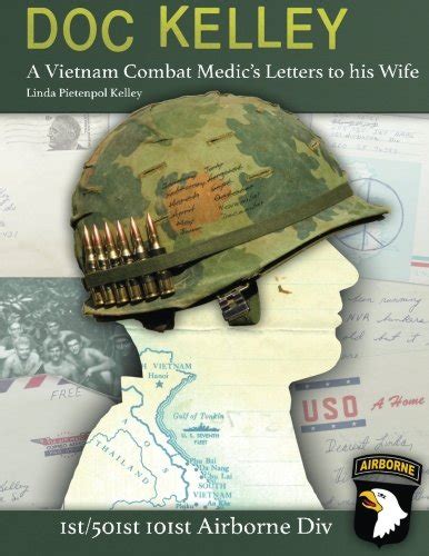 doc kelley a vietnam combat medics letters to his wife PDF