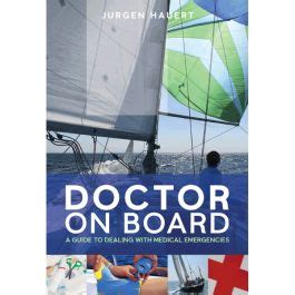 doctor on board a guide to dealing with medical emergencies Reader
