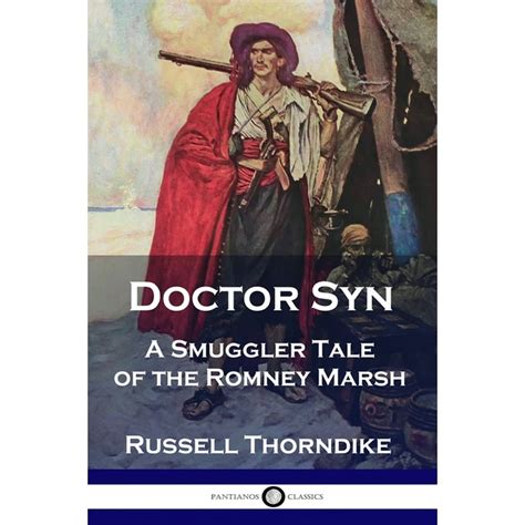 doctor syn a smuggler tale of the romney marsh Epub