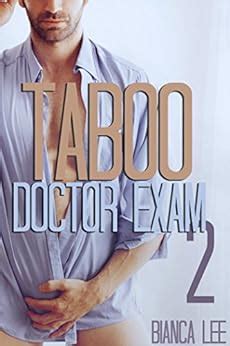 doctors seduction taboo medical exam older doctor forbidden romance Epub
