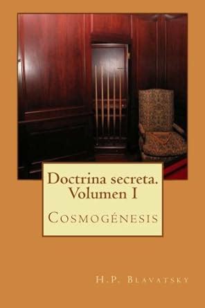 doctrina secreta volumen i cosmogenesis spanish edition Epub