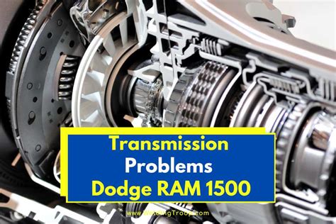 dodge ram auto transmission problems Reader