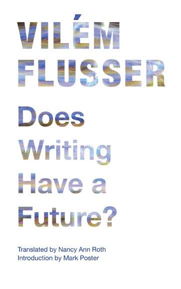 does writing have a future does writing have a future Doc