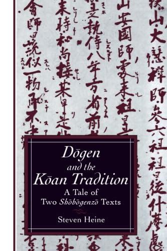 dogen and the koan tradition dogen and the koan tradition Kindle Editon