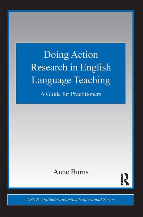 doing action research in english language teaching a guide for practitioners esl and applied linguistics professional Kindle Editon