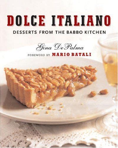 dolce italiano desserts from the babbo kitchen Reader