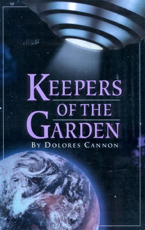 dolores cannon keepers of the garden pdf Kindle Editon