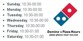 Domino S Opening Time