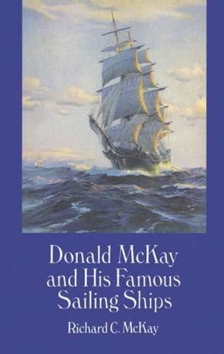 donald mckay and his famous sailing ships dover maritime Kindle Editon