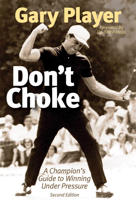 dont choke a champions guide to winning under pressure Kindle Editon