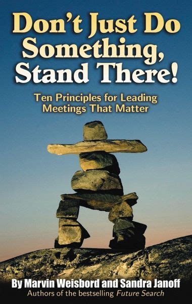 dont just do something stand there ten principles for leading meetings that matter PDF