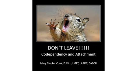 dont leave codependency and attachment Doc